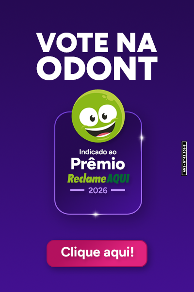 Aqui o cuidado vai além do sorriso. Melhores empresas para o consumidor 2028. Prêmio Reclame aqui
